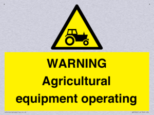 WARNING Agricultural equipment operating